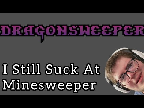 What If Minesweeper Was Harder... And There Were Dragons? | DragonSweeper