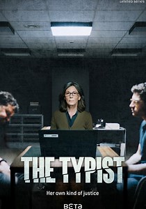 The Typist - watch tv show streaming online