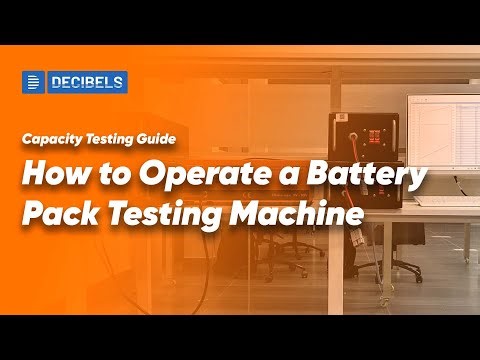 How to Operate a Battery Pack Testing Machine | Capacity Testing Guide