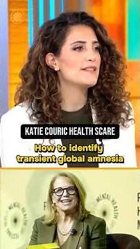 Doctor explains transient global amnesia after Katie Couric’s diagnosis #shorts