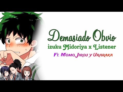 Demasiado Obvio - Izuku Midoriya X Listener Ft. Momo, Jirou y Uraraka sub español ASMR SUB ESPAÑOL