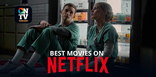 The Best Movies on Netflix Right Now