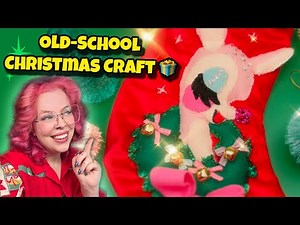 Making a Kitschy 60s-Style Felt Christmas Stocking 🎄