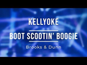 Kellyoke - Boot Scootin' Boogie (Brooks & Dunn)