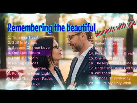 Love Songs That Bring Back Memories
