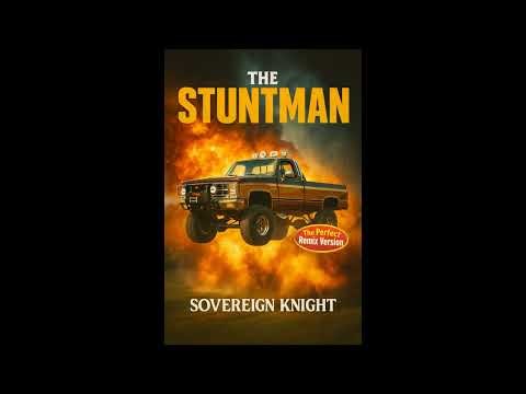 The Stuntman - The Perfect Remix Version [✅The Description]