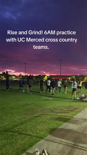 Rise and Grind: UC Merced Cross Country Morning Practice