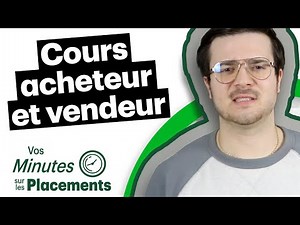 Quelle est la différence entre le cours acheteur et le cours vendeur?
