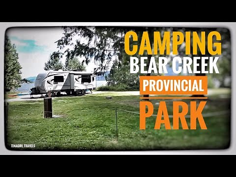 Tour Bear Creek Provincial Campground, Kelowna British Columbia