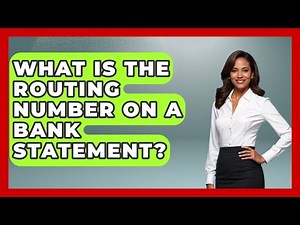 What Is The Routing Number On A Bank Statement? - Learn About Economics