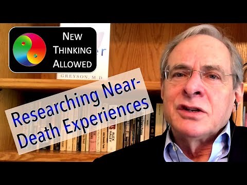 Researching Near-Death Experiences with Bruce Greyson