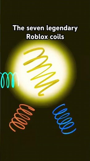 The 7 Legendary Roblox coils