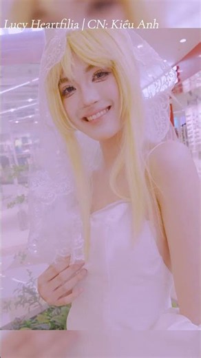Lucy Heartfilia's wife is in her wedding dress #shortvideo #trending #cosplay #fybシ #anime #lucy ...