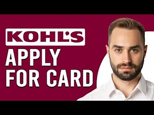 How To Apply For Kohl's Card (What Do You Need To Get A Kohl's Card?)