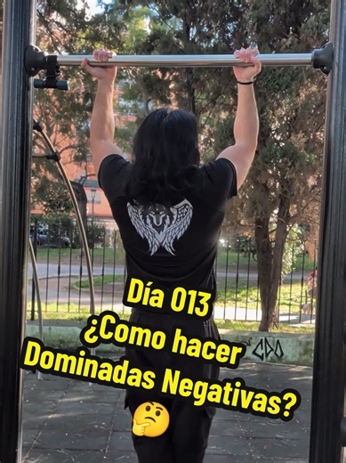 Día 013 Dominadas Negativas ❌💪🏼 #training #workout #Fitness #gymn #pullups