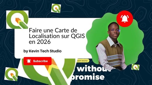 Comment créer une carte de localisation sur QGIS - Tutoriel complet | Kiswendsida Kevin NABALOUM