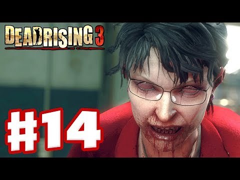 Dead Rising 3 - Gameplay Walkthrough Part 14 - Zombie President (Xbox One Day One 2013)