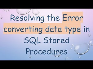 Resolving the Error converting data type in SQL Stored Procedures