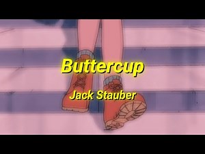 Jack Stauber - Buttercup (Lyrics)