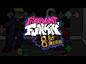 VS. 8-BitRyan - Friday Night Funkin' Release Trailer