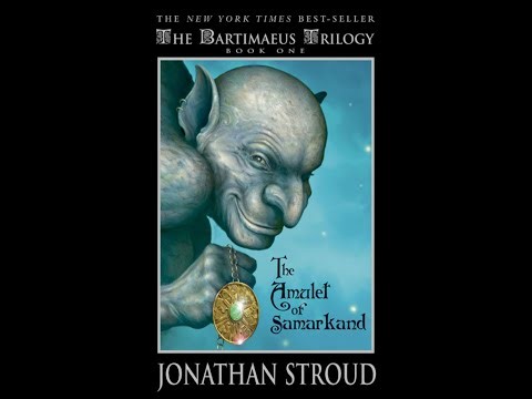 "The Amulet of Samarkand (Bartimaeus, #1)" By Jonathan Stroud