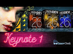 WINDEV Tour 26 Keynote 1