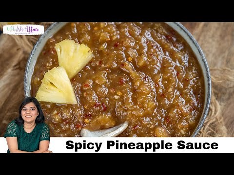 Homemade Spicy Pineapple Sauce Recipe