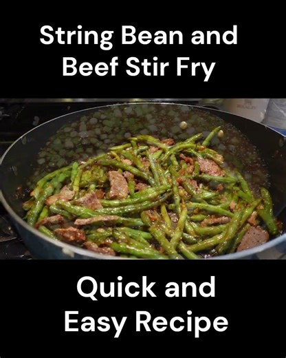 #String Bean and Beef Stir Fry