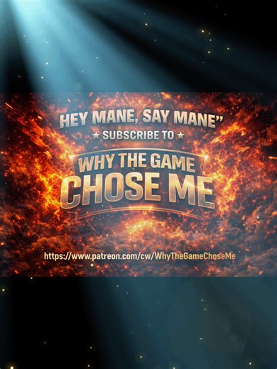 "HEY MANE, SAY MANE" Subscribe to "Why The Game Chose Me" https://www....