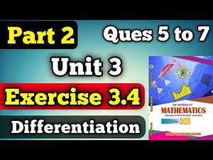 Part 2 exercise 3.4 unit 3 differentiation class 12 new Mathematics book | chapter 3 exercise 3.4