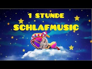 Baby schläft sofort 💤 1 Stunde Einschlafmusik für Babys | Sanfte Schlafmusik