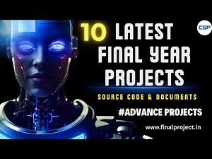 Latest Final Year Project Ideas for Engineering Students 2026