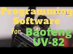 Programming Software for Baofeng UV-82