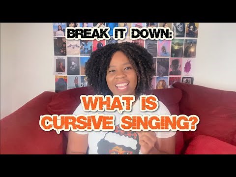 What Is Cursive Singing? + How To Do It