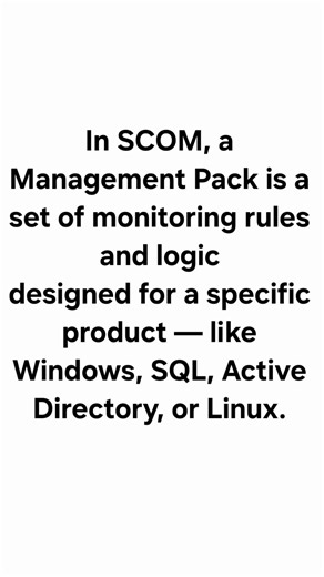 #scom #management pack #scom mps #scom baiscs #learn scom #scom 2025