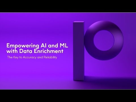 Empowering AI and ML with Data Enrichment: The Key to Accuracy and Reliability