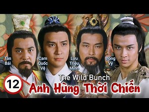 TVB Anh Hùng Thời Chiến tập 12 | tiếng Việt | Huỳnh Nhật Hoa, Thang Trấn Nghiệp | TVB 1982