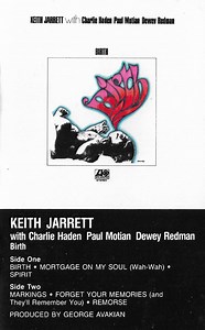 Keith Jarrett with Charlie Haden, Paul Motian, Dewey Redman - Birth