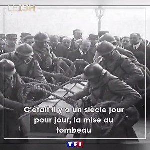Il y a 100 ans, le cercueil d'un Soldat inconnu a été déposé sous l'Arc de triomphe, à Paris, pour honorer la mémoire de tous les autres. On vous raconte son histoire. | TF1 INFO