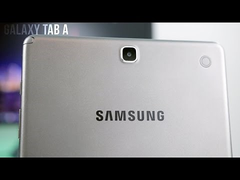 Samsung Galaxy Tab A 9.7" Review: Best Cheap Budget Tablet of 2015?