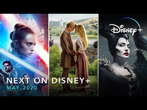 Next On Disney+ | May 2020