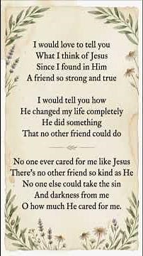No one ever cared for me like Jesus Hymn
