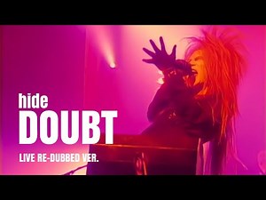 hide - DOUBT live 1994 (re-dubbed)