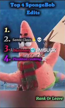 Top 4 SpongeBob Edits