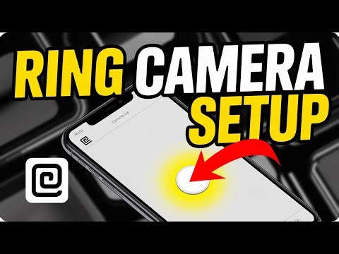 How to setup Ring Camera on phone - Quick Fix