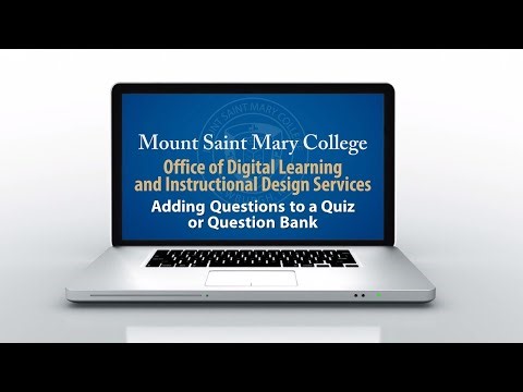 Adding Questions to a Quiz or Question Bank