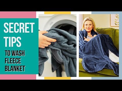 How To Wash A Fleece Blanket (Without Piling!) ?Safe and Easy Steps