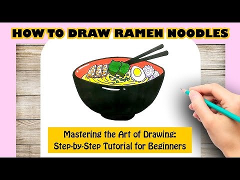 How to Draw Ramen Noodles