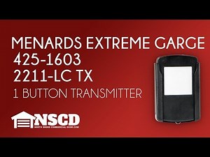 Menards Extreme Garage 425-1603 Single Button Garage Door Opener Remote 2211-LC TX