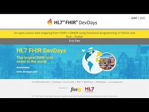 An open-source data mapping from FHIR↔OMOP in Python and Rust - Eric Pan | FHIR DevDays 2025